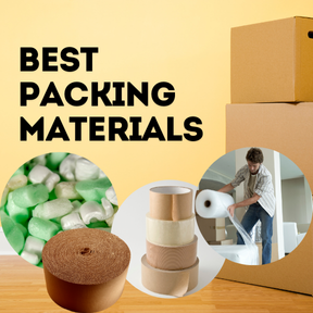 Best Packing Materials: Must-Have Moving Supplies